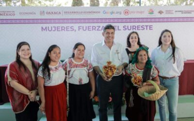 Inicia en Oaxaca el programa crediticio “Mujeres Fuerza del Sureste”