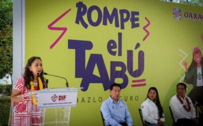 Arranca DIF Oaxaca la campaña Rompe el Tabú, hazlo seguro, dirigida a las adolescencias del estado