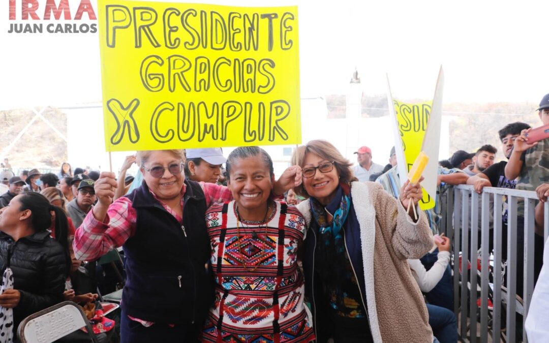 Con el Presidente Andrés Manuel López Obrador, Oaxaca inicio una nueva era: Irma Juan Carlos