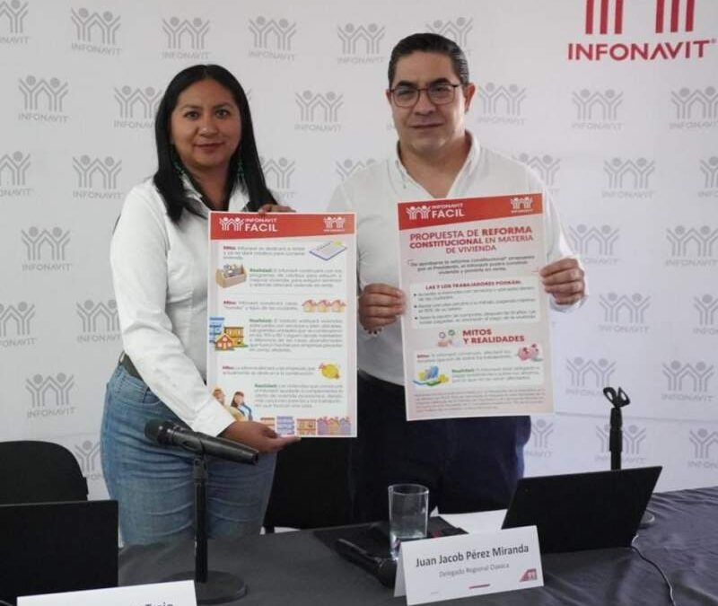 Infonavit otorgó 39.4% más créditos en beneficio de familias oaxaqueñas en 2023