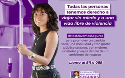 En Oaxaca las mujeres tendrán una movilidad segura