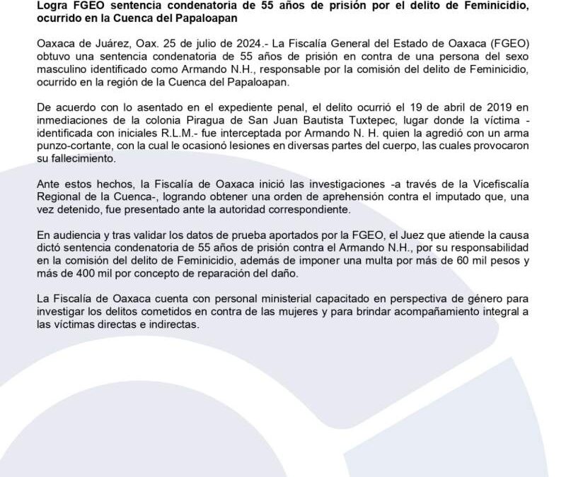 Logra FGEO sentencia condenatoria de 55 años de prisión por el delito de Feminicidio, ocurrido en la Cuenca del Papaloapan