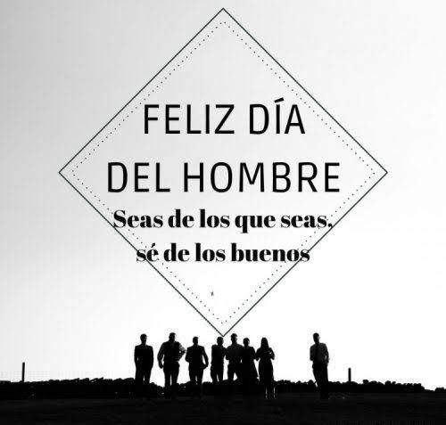 El Día Internacional del Hombre se celebra cada 19 de noviembre.