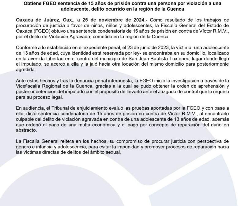 Obtiene FGEO sentencia de 15 años de prisión contra una persona por violación a una adolescente, delito ocurrido en la región de la Cuenca