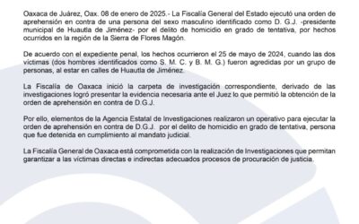 Ejecuta FGEO orden de aprehensión y detiene a una persona por el delito de tentativa de homicidio en Huautla de Jiménez