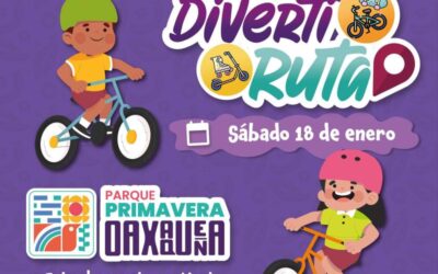 Anuncia DIF Oaxaca trigésima edición de la Diverti Ruta en el Parque Primavera