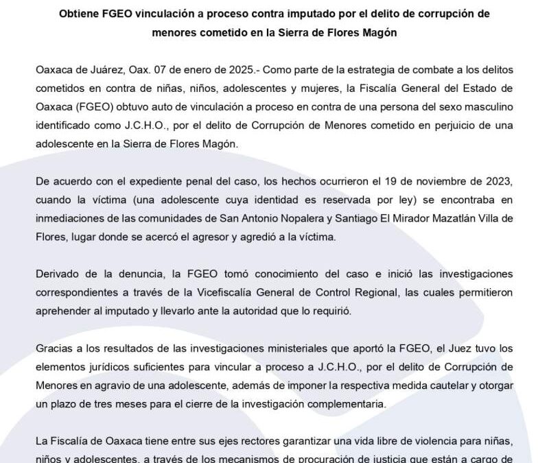 Obtiene FGEO vinculación a proceso contra imputado por el delito de corrupción de menores cometido en la Sierra de Flores Magón