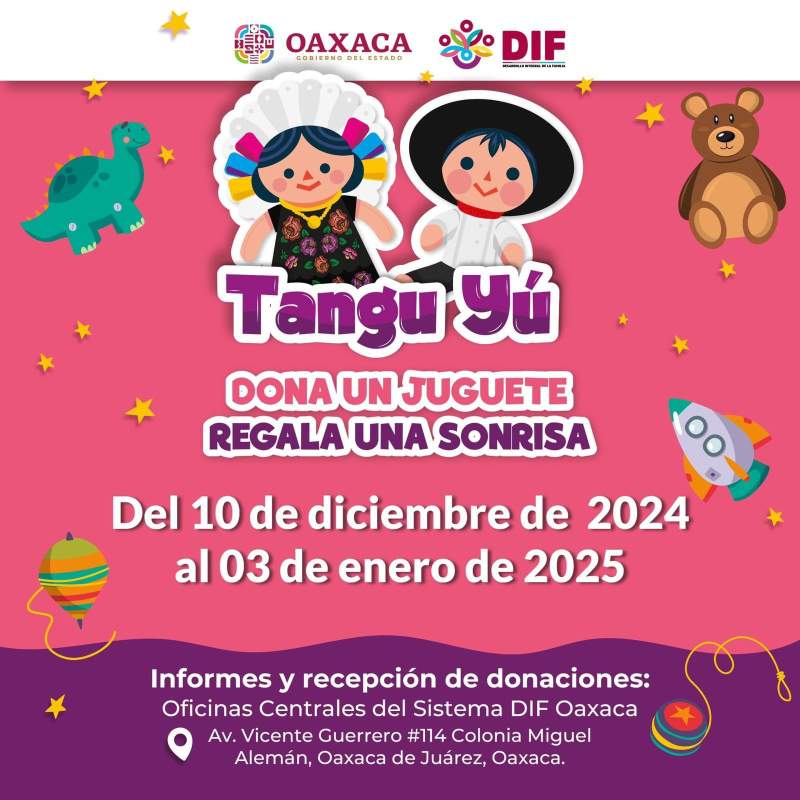 reitera-dif-oaxaca-invitacion-para-sumarse-a-tanguyu-dona-un-juguete-regala-una-sonrisa
