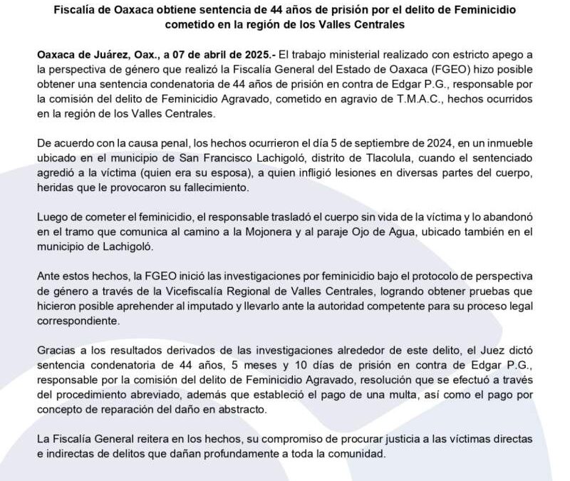 Fiscalía de Oaxaca obtiene sentencia de 44 años de prisión por el delito de Feminicidio cometido en la región de los Valles Centrales
