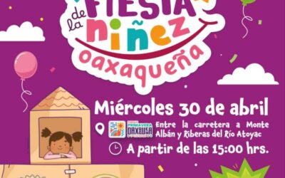 Invita DIF Estatal a la Fiesta de la Niñez Oaxaqueña