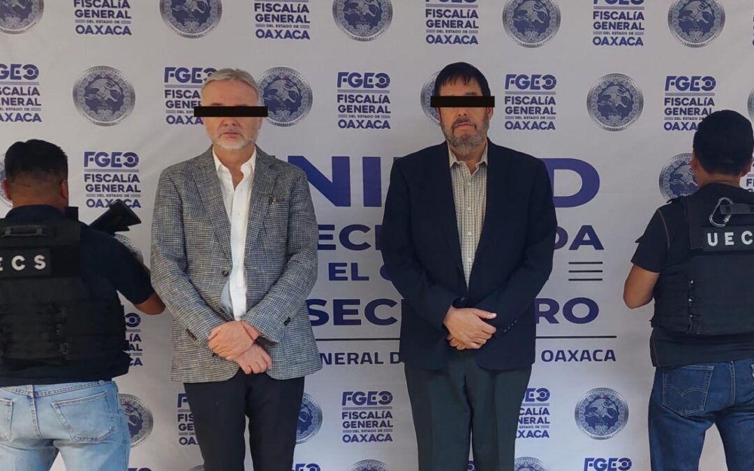Fiscalía de Oaxaca detiene en la Ciudad de México a Presidente del Consejo de Administración y Director General de Hoteles Misión por fraude por más de 45 MDP