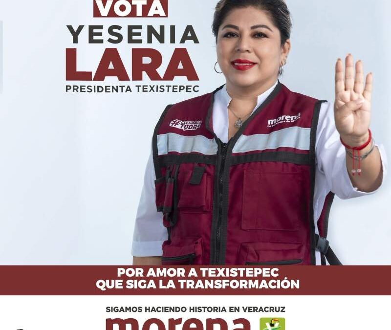 Asesinato de Yesenia Lara, candidata de Morena en Texistepec, Veracruz