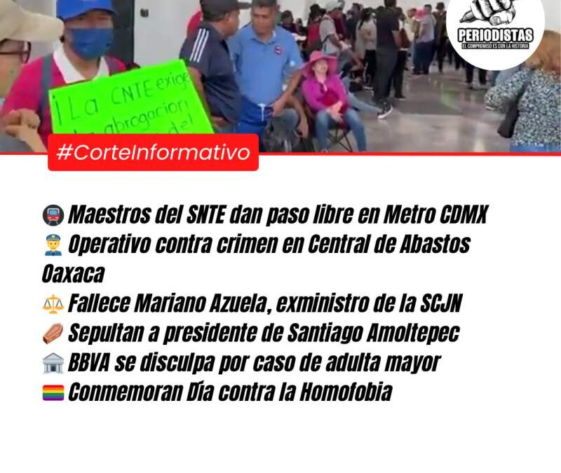 Corte informativo Periodistas Oaxaca: