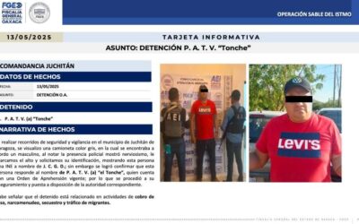 Fiscalía de Oaxaca detiene P.A.T.V., alias “El Tonche”, objetivo prioritario por ser segunda línea de mando en la banda del “Comandante Cromo” en el Istmo de Tehuantepec