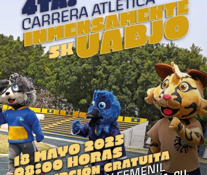Invita UABJO a su 4ta carrera “Inmensamente UABJO