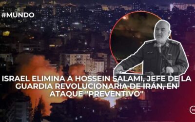 Israel elimina a Hossein Salami, jefe de la Guardia Revolucionaria de Irán, en ataque “preventivo”