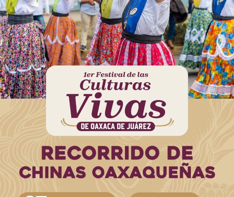 Inicia este viernes el Primer Festival de las Culturas Vivas de Oaxaca de Juárez