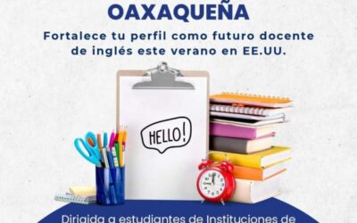 Lanza Gobierno del Estado becas “Primavera Oaxaqueña” para estudiar en instituciones de Estados Unidos