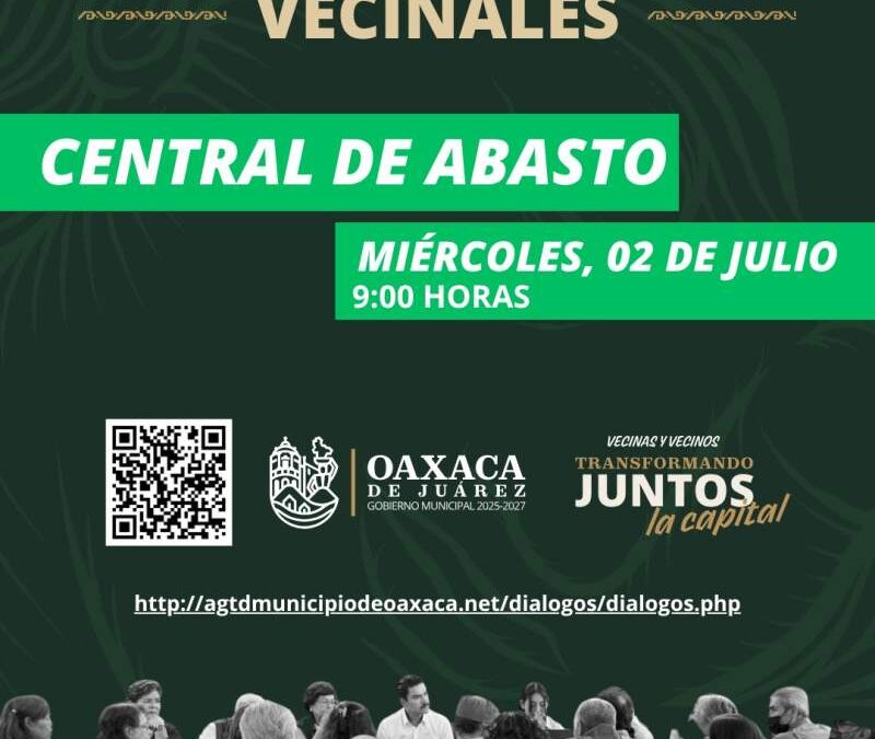 Gobierno municipal invita a Diálogos Vecinales en la Central de Abasto
