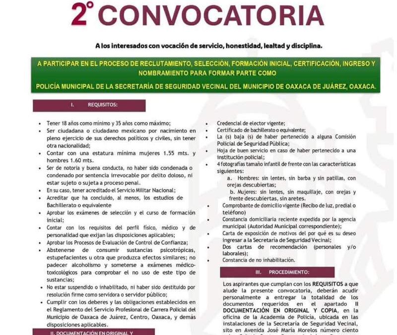 Lanza Municipio de Oaxaca de Juárez la Segunda Convocatoria para ingresar a la Policía Municipal