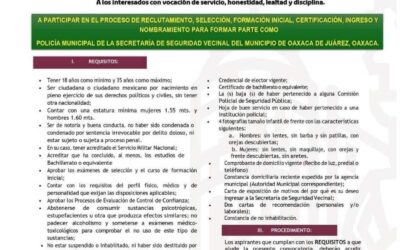 Amplían hasta el 30 de agosto la convocatoria para integrarse a la Policía Municipal de Oaxaca de Juárez