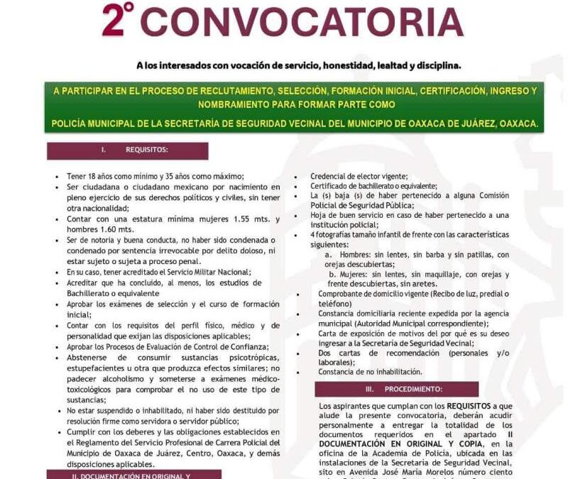 Amplían hasta el 30 de agosto la convocatoria para integrarse a la Policía Municipal de Oaxaca de Juárez