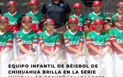 Equipo infantil de béisbol de Chihuahua brilla en la Serie Mundial de Pequeñas Ligas 2025