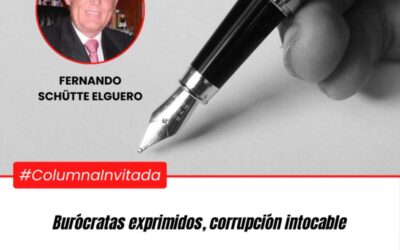 Burócratas exprimidos, corrupción intocable