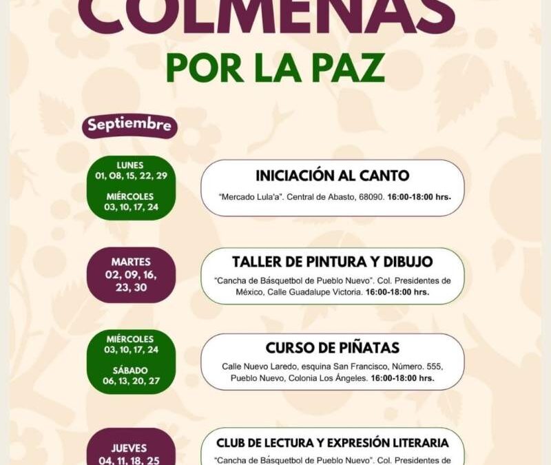 Oaxaca de Juárez impulsa actividades a través de Colmenas por la Paz