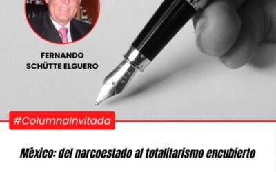 México: del narcoestado al totalitarismo encubierto