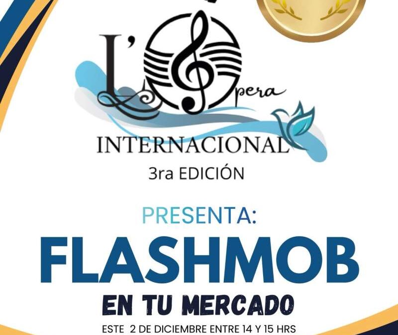 La ópera llega a los mercados de Oaxaca de Juárez con presentaciones sorpresa