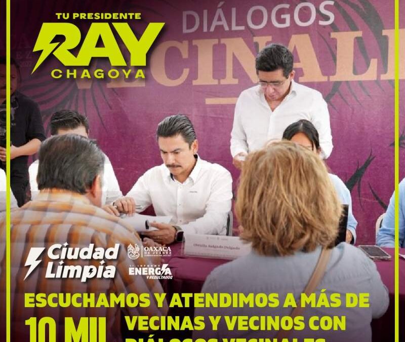 Con diálogo y reglas claras, Ray Chagoya fortalece la vida democrática en Oaxaca de Juárez