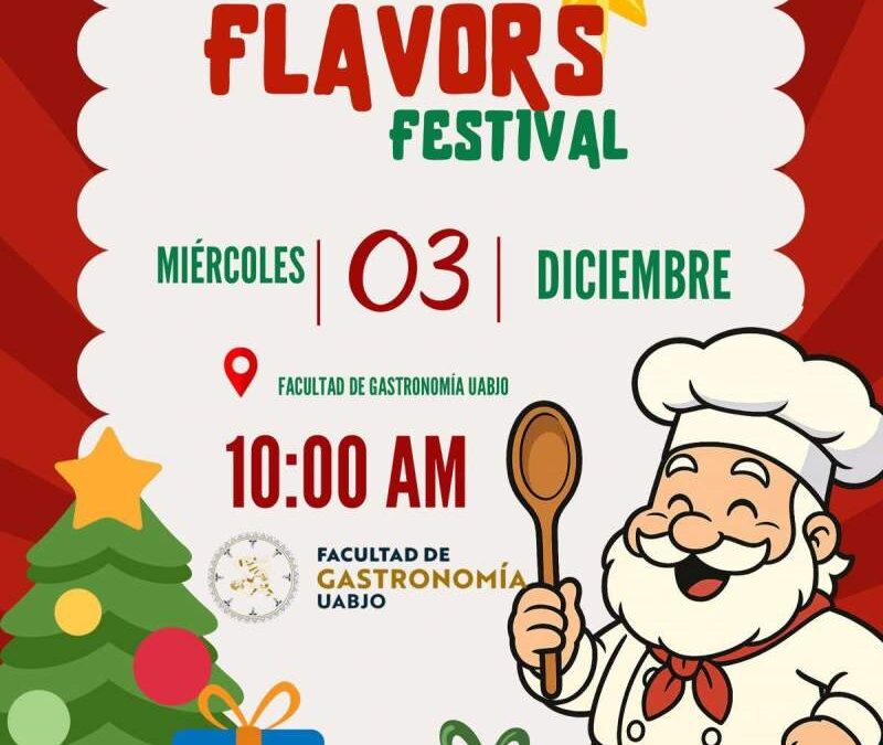Invita gastronomía UABJO a su festival de sabores navideños