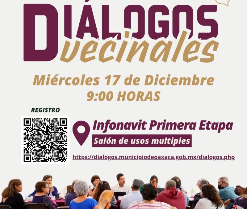 Este miércoles, Diálogos Vecinales en Infonavit Primera Etapa: participación y escucha directa