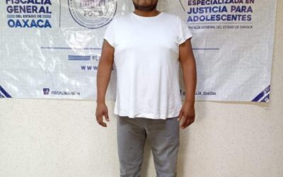 Fiscalía de Oaxaca detiene a una persona por violación en agravio de una adolescente cometido dentro de un anexo