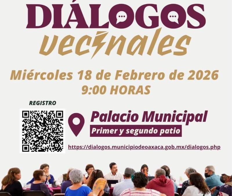 ¡Te esperamos este miércoles! Súmate a los Diálogos Vecinales en Palacio Municipal