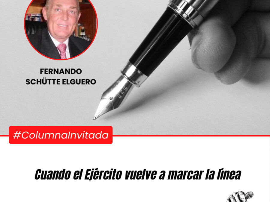 Cuando el Ejército vuelve a marcar la línea