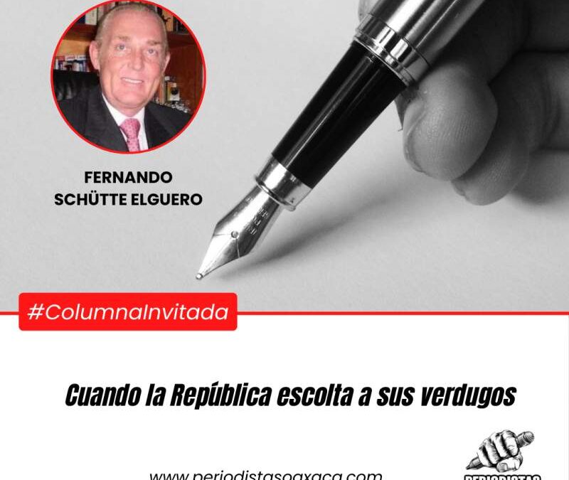 Cuando la República escolta a sus verdugos