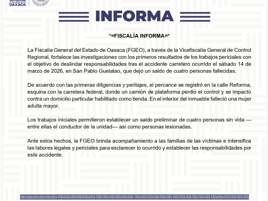 Fiscalía informa primeros resultados de peritajes tras accidente carretero en San Pablo Guelatao