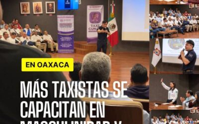 Más taxistas de Oaxaca se capacitan en masculinidad y violencia de género