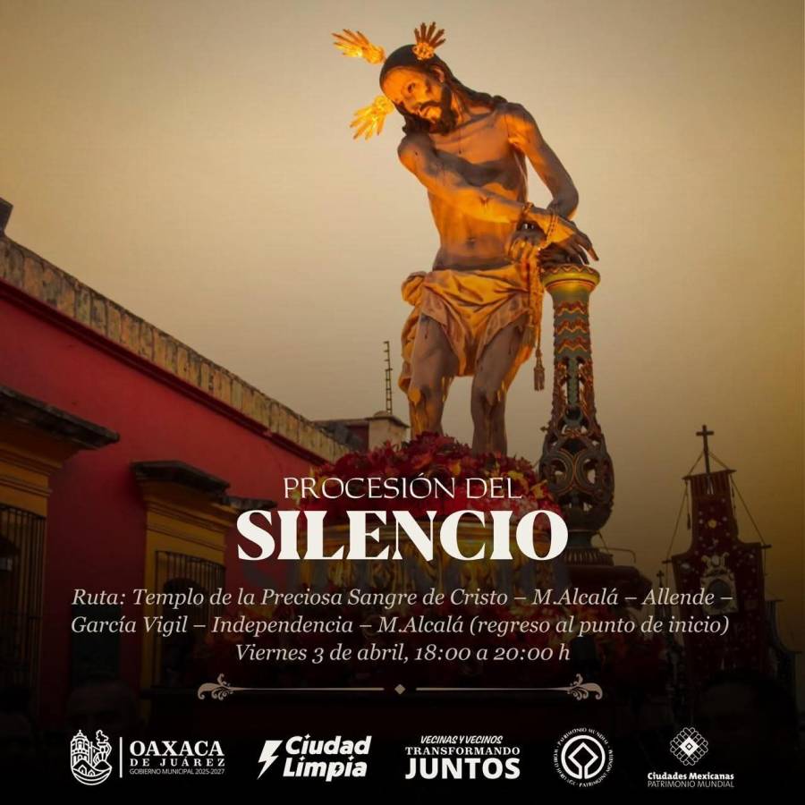 vivir-la-semana-santa-en-oaxaca-de-juarez-es-conectar-con-nuestras-raices-nuestras-tradiciones-y-nuestra-identidad-69c15e71497ae