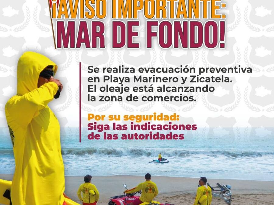 Alerta SSPC a la ciudadanía por fenómeno de Mar de Fondo en costas oaxaqueñas