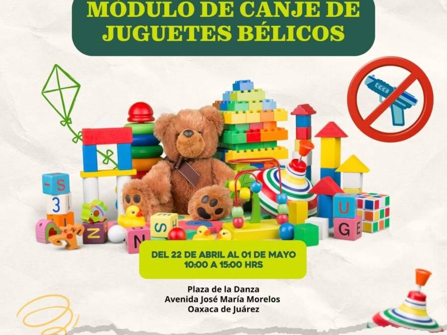 Impulsan jornada de desarme voluntario en Oaxaca de Juárez