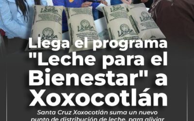 Xoxocotlán: llega punto de venta de “Leche para el Bienestar” en Fraccionamiento Riveras del Río Atoyac