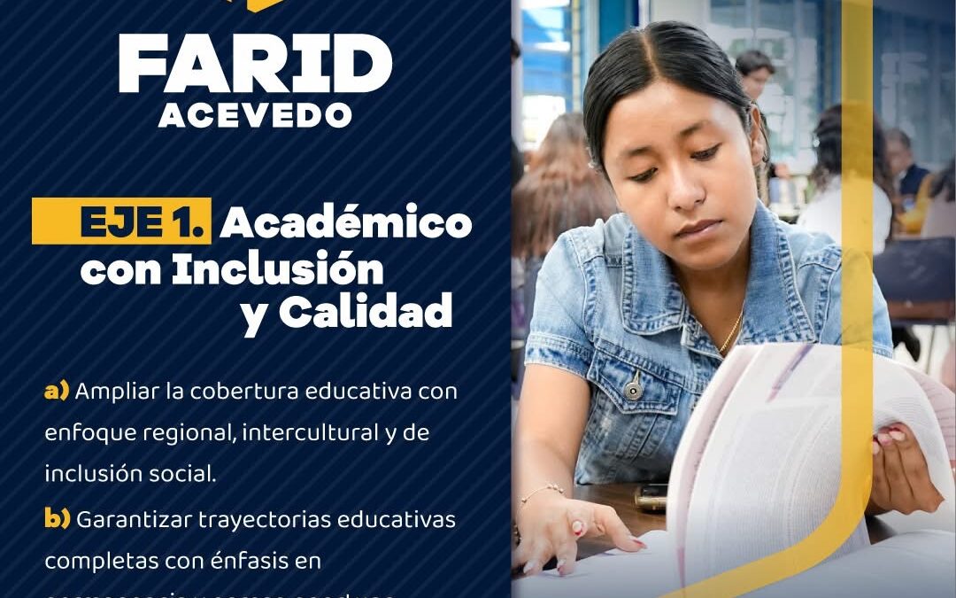 Estudiantes, docentes e investigadores: lo que abre el Eje 1 del plan de Acevedo para la UABJO