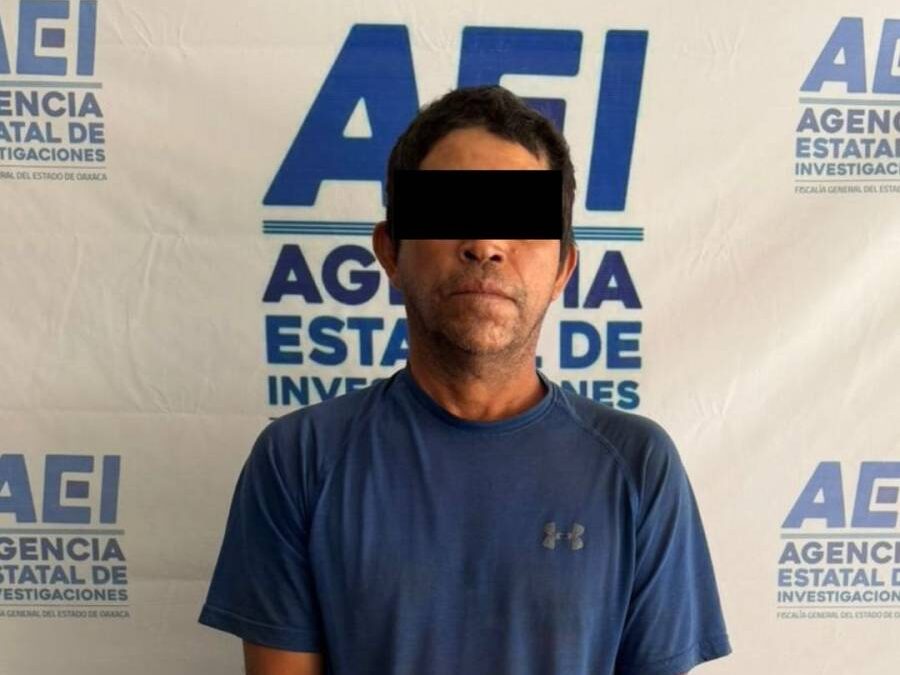 Fiscalía de Oaxaca detiene a progenitor por violación agravada de una adolescente