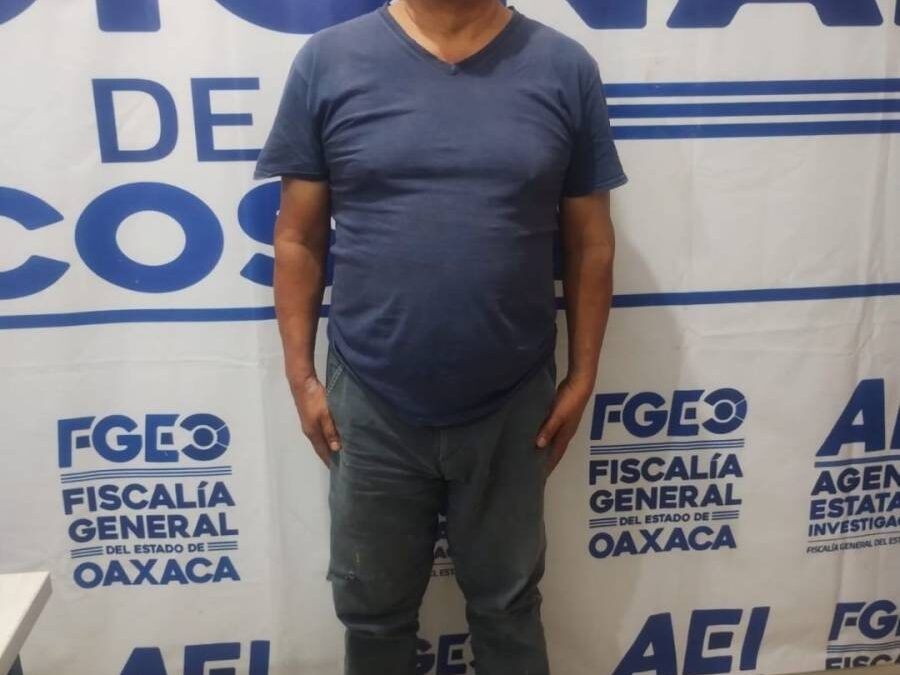 Fiscalía de Oaxaca ejecuta orden de aprehensión y detiene a un hombre por violencia familiar en la Costa