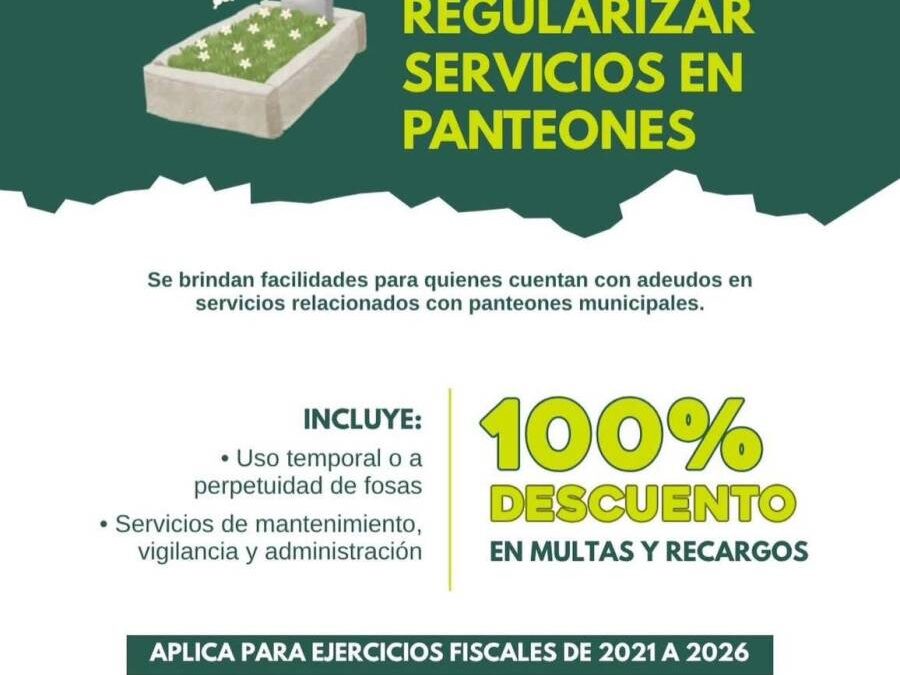 Ofrece Municipio de Oaxaca de Juárez descuentos de hasta el 100% en multas y recargos en panteones municipales