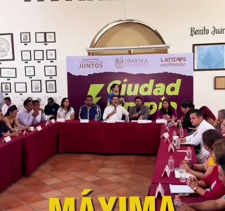 Gobierno Municipal explica decisión para mejorar la movilidad y reafirma su compromiso con el patrimonio de Oaxaca