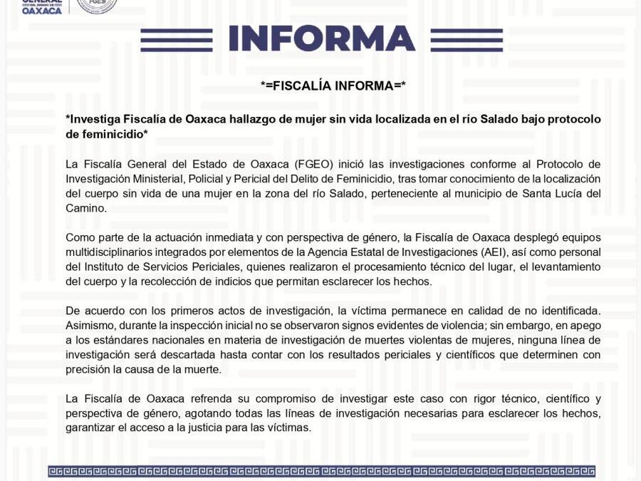 Investiga la Fiscalía de Oaxaca hallazgo de mujer sin vida localizada en el río Salado bajo protocolo de feminicidio